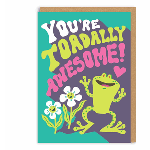 You're Toadally awesome! Karte